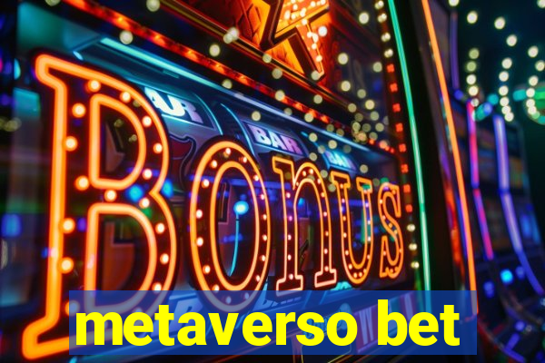 metaverso bet